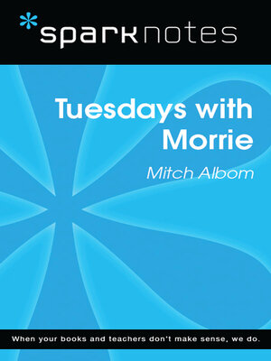 cover image of Tuesdays with Morrie (SparkNotes Literature Guide)